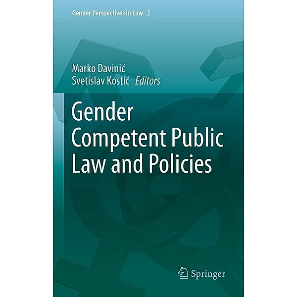 Gender Competent Public Law and Policies / Gender Perspectives in Law Bd.2