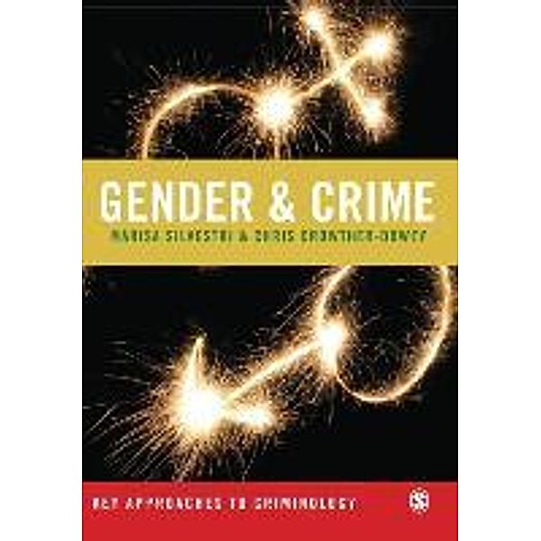 Gender & Crime, MARISA SILVESTRI, Chris Crowther-Dowey
