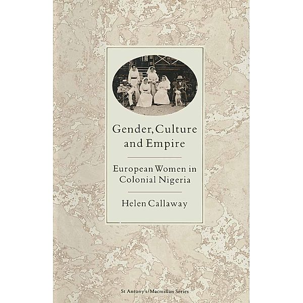 Gender, Culture and Empire, Helen Callaway