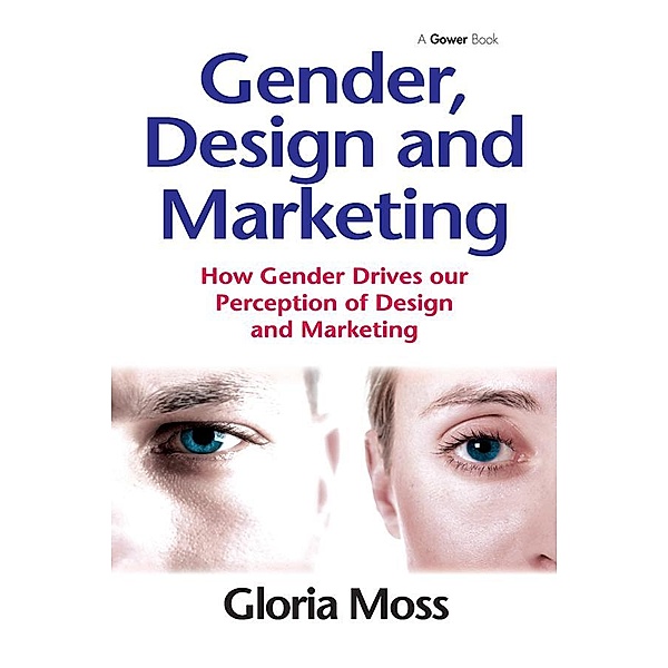 Gender, Design and Marketing, Gloria Moss