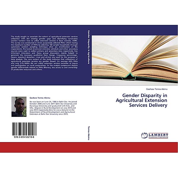 Gender Disparity in Agricultural Extension Services Delivery, Gashaw Tenna Alemu