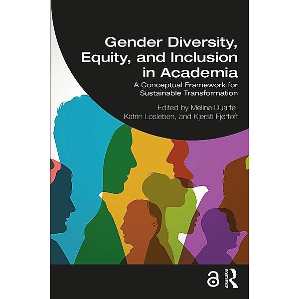 Gender Diversity, Equity, and Inclusion in Academia