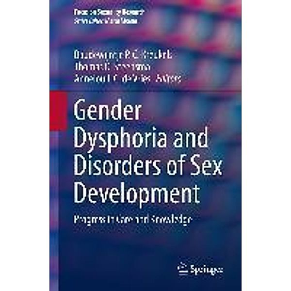 Gender Dysphoria and Disorders of Sex Development / Focus on Sexuality Research