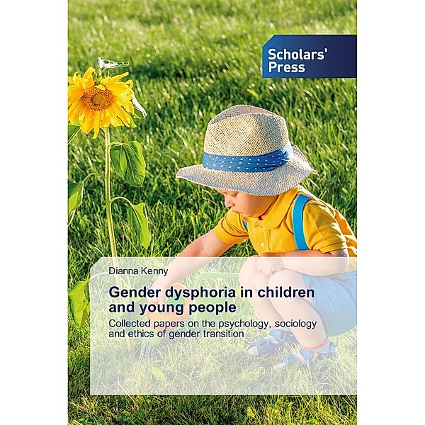 Gender dysphoria in children and young people, Dianna Kenny