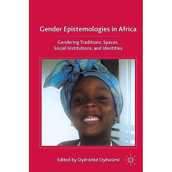 Gender Epistemologies in Africa, O. Oyewumi