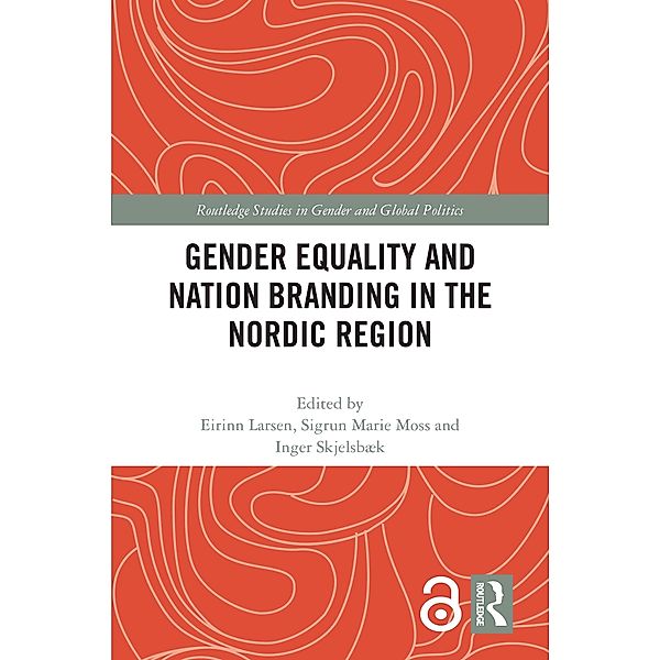 Gender Equality and Nation Branding in the Nordic Region