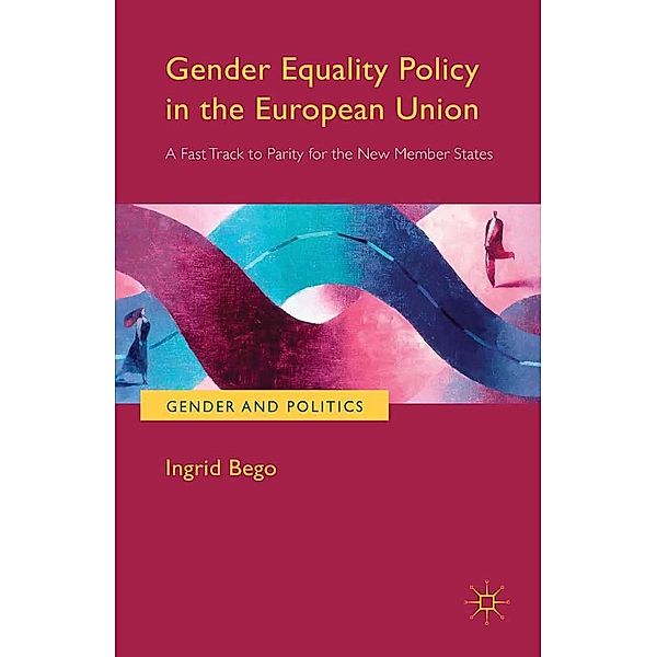 Gender Equality Policy in the European Union / Gender and Politics, Ingrid Bego