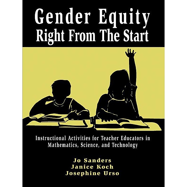 Gender Equity Right From the Start, Jo Sanders, Janice Koch, Josephine Urso
