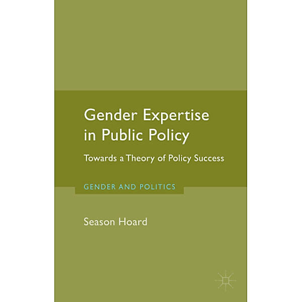 Gender Expertise in Public Policy, S. Hoard