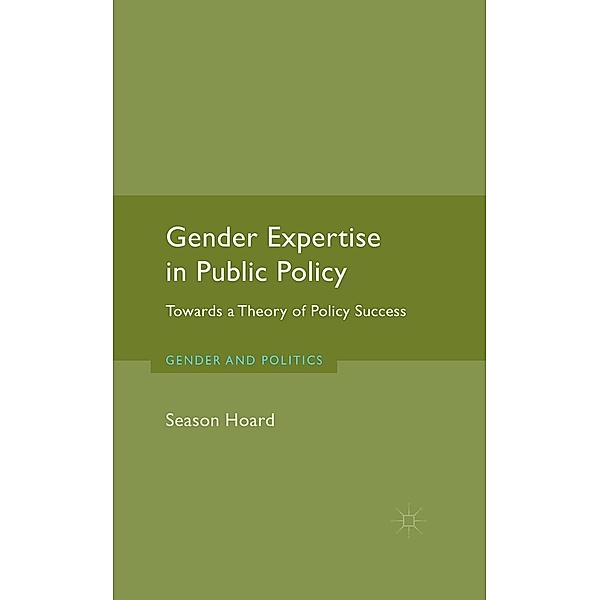 Gender Expertise in Public Policy / Gender and Politics, S. Hoard