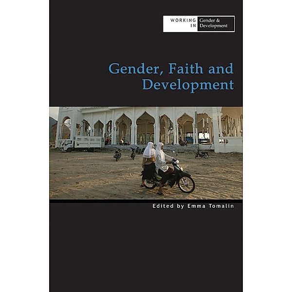 Gender, Faith, and Development / Working in Gender & Development