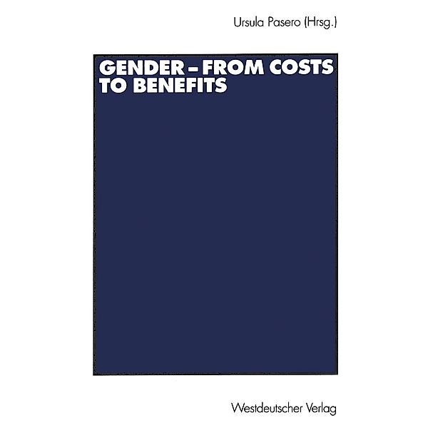 Gender - from Costs to Benefits