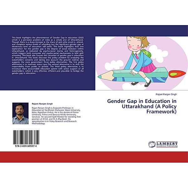 Gender Gap in Education in Uttarakhand (A Policy Framework), Rajani Ranjan Singh