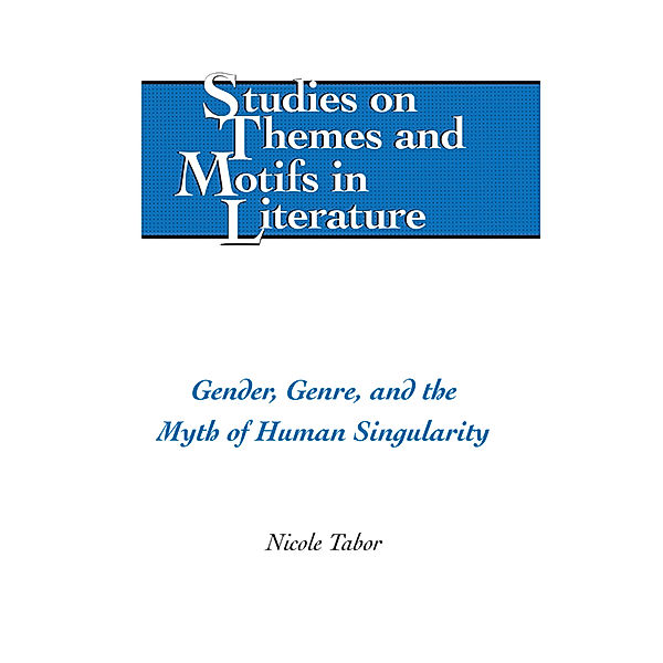Gender, Genre, and the Myth of Human Singularity, Tabor