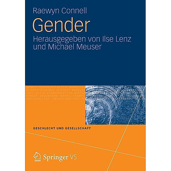 Gender / Geschlecht und Gesellschaft, Raewyn Connell