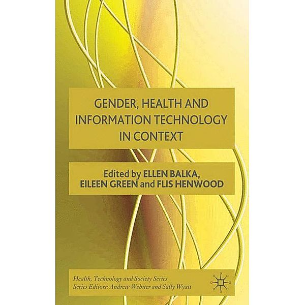 Gender, Health and Information Technology in Context