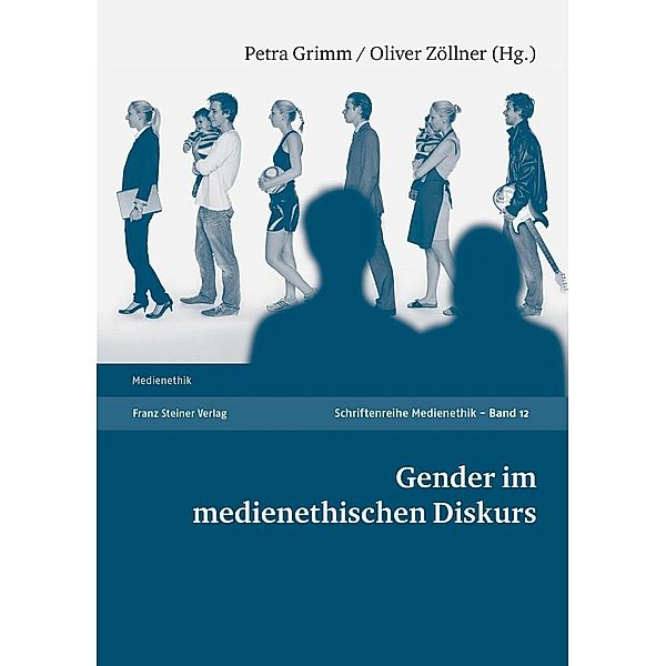 Gender im medienethischen Diskurs, Petra Grimm, Oliver Zöllner