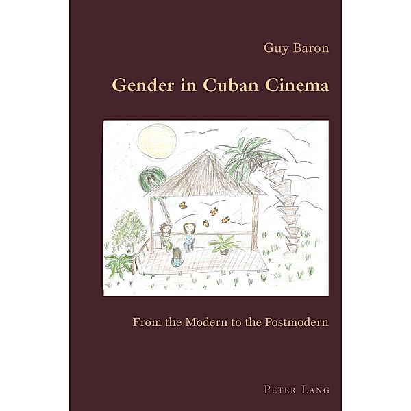 Gender in Cuban Cinema, Guy Baron