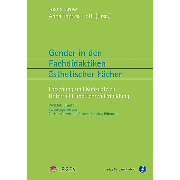 Gender in den Fachdidaktiken ästhetischer Fächer / L'AGENda Bd.13