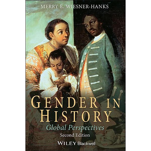 Gender in History, Merry E. Wiesner-Hanks