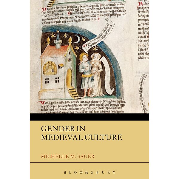 Gender in Medieval Culture, Michelle M. Sauer