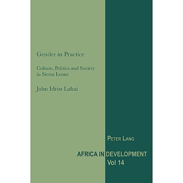 Gender in Practice, Lahai John Idriss Lahai