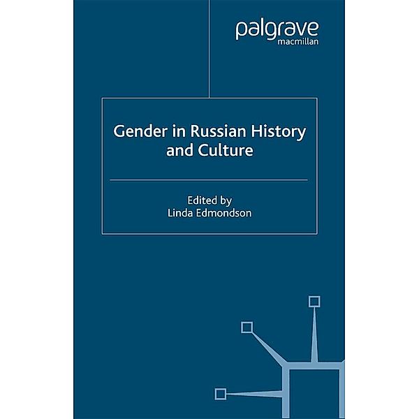 Gender in Russian History and Culture / Studies in Russian and East European History and Society, L. Edmondson