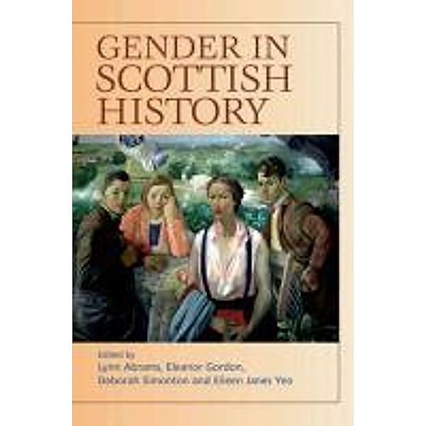 Gender in Scottish History Since 1700