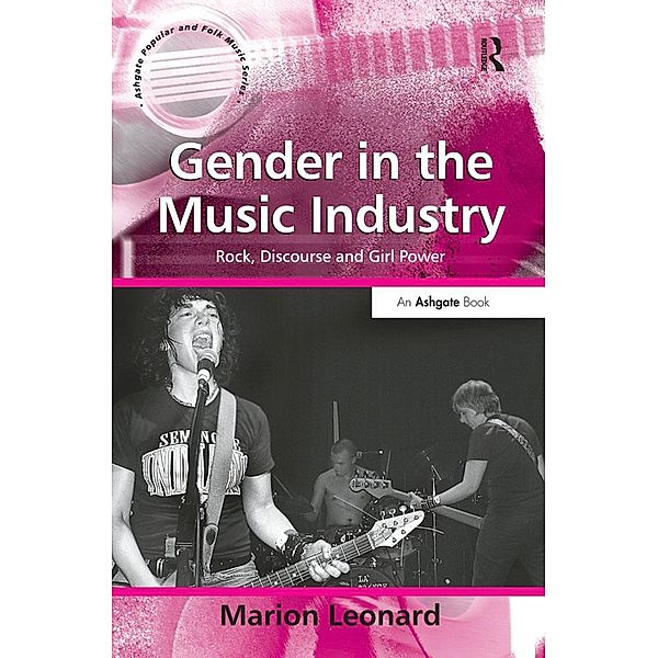 Gender in the Music Industry, Marion Leonard