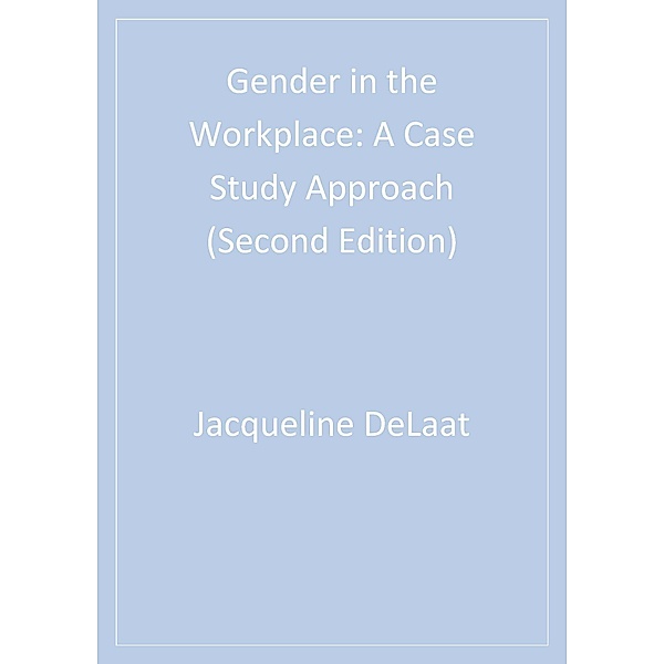 Gender in the Workplace, Jacqueline DeLaat