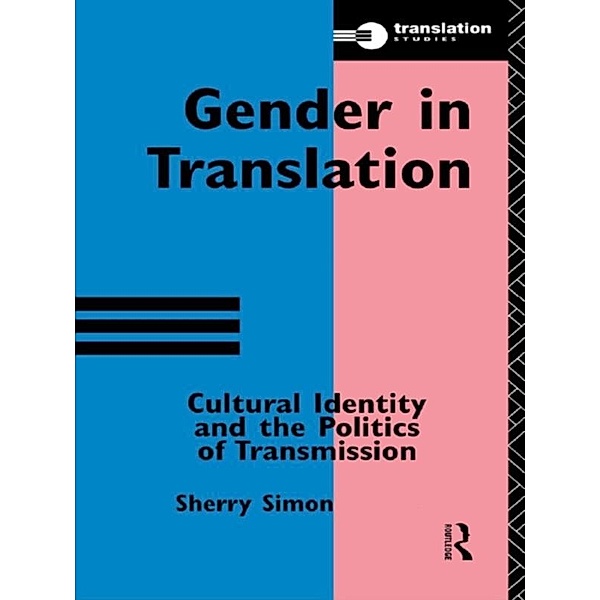 Gender in Translation, Sherry Simon
