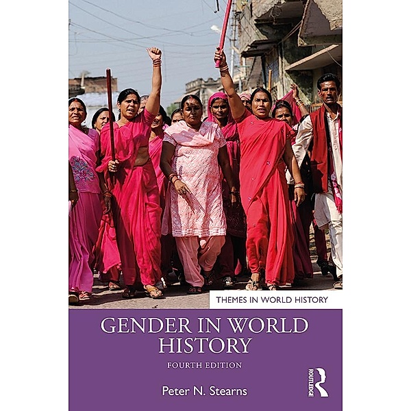 Gender in World History, Peter N. Stearns