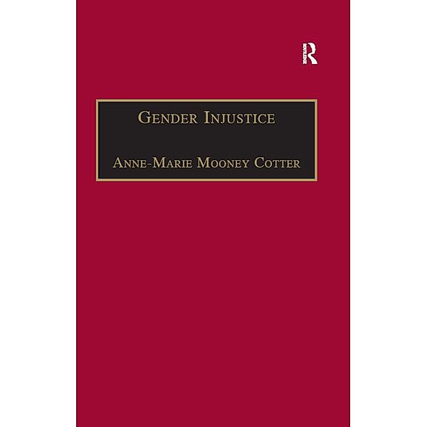 Gender Injustice, Anne-Marie Mooney Cotter