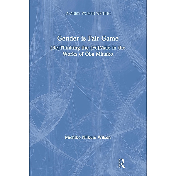 Gender is Fair Game, Michiko N. Wilson