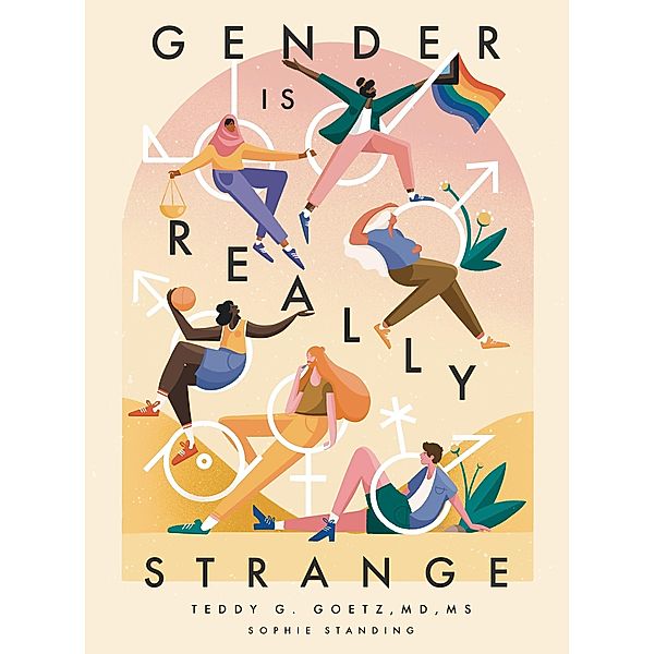 Gender is Really Strange / ...is Really Strange, Teddy G. Goetz