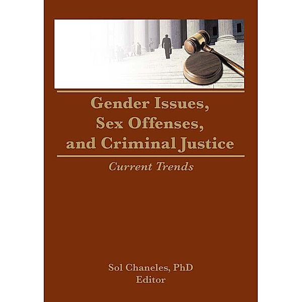 Gender Issues, Sex Offenses, and Criminal Justice, Janine Chaneles