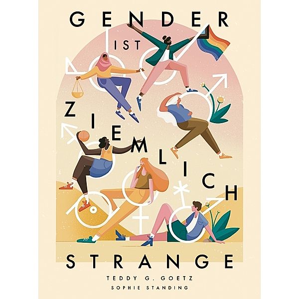 Gender ist ziemlich strange, Teddy G. Goetz