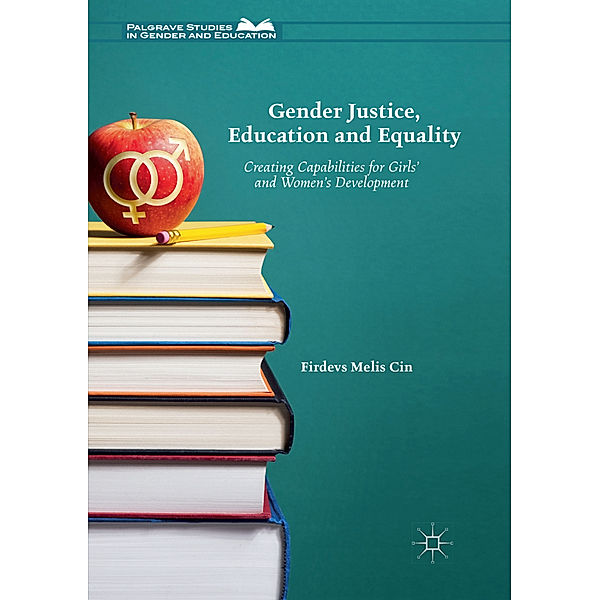 Gender Justice, Education and Equality, Firdevs Melis Cin