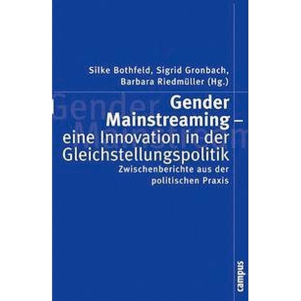 Gender Mainstreaming - eine Innovation in der Gleichstellungspolitik