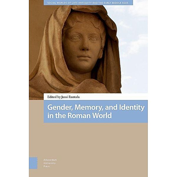 Gender, Memory, and Identity in the Roman World