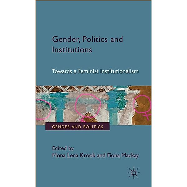 Gender, Politics and Institutions / Gender and Politics