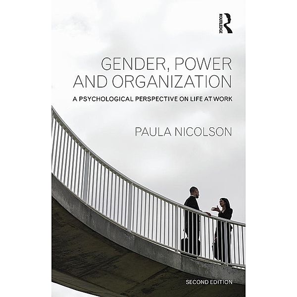 Gender, Power and Organization, Paula Nicolson