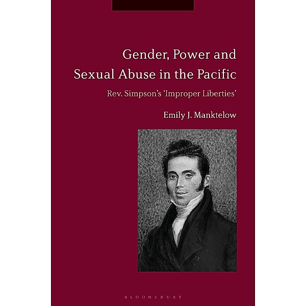 Gender, Power and Sexual Abuse in the Pacific, Emily J. Manktelow