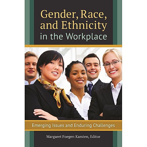 Gender, Race, and Ethnicity in the Workplace