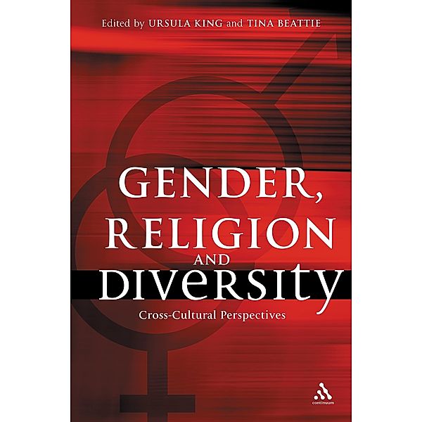 Gender, Religion and Diversity, Ursula King, Tina Beattie