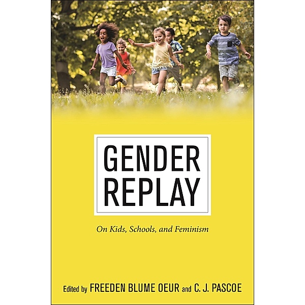 Gender Replay / Critical Perspectives on Youth Bd.10