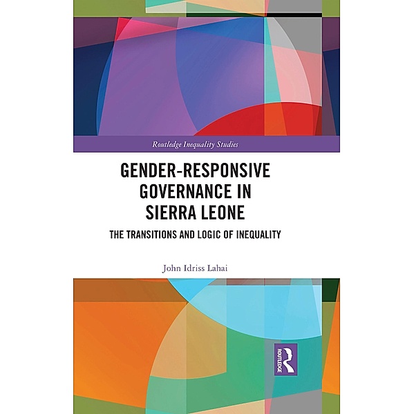 Gender-Responsive Governance in Sierra Leone, John Idriss Lahai