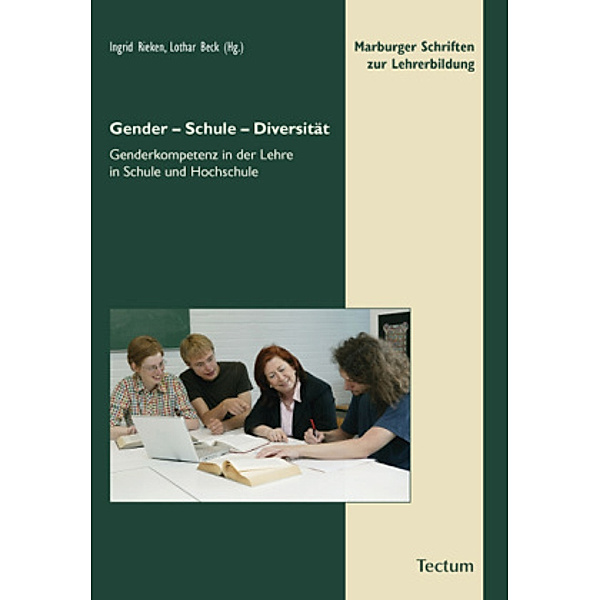 Gender - Schule - Diversität, Ingrid Rieken, Lothar Beck