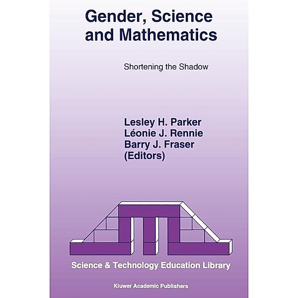 Gender, Science and Mathematics / Science & technology education library Bd.2
