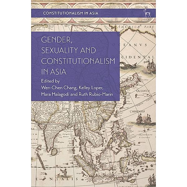 Gender, Sexuality and Constitutionalism in Asia